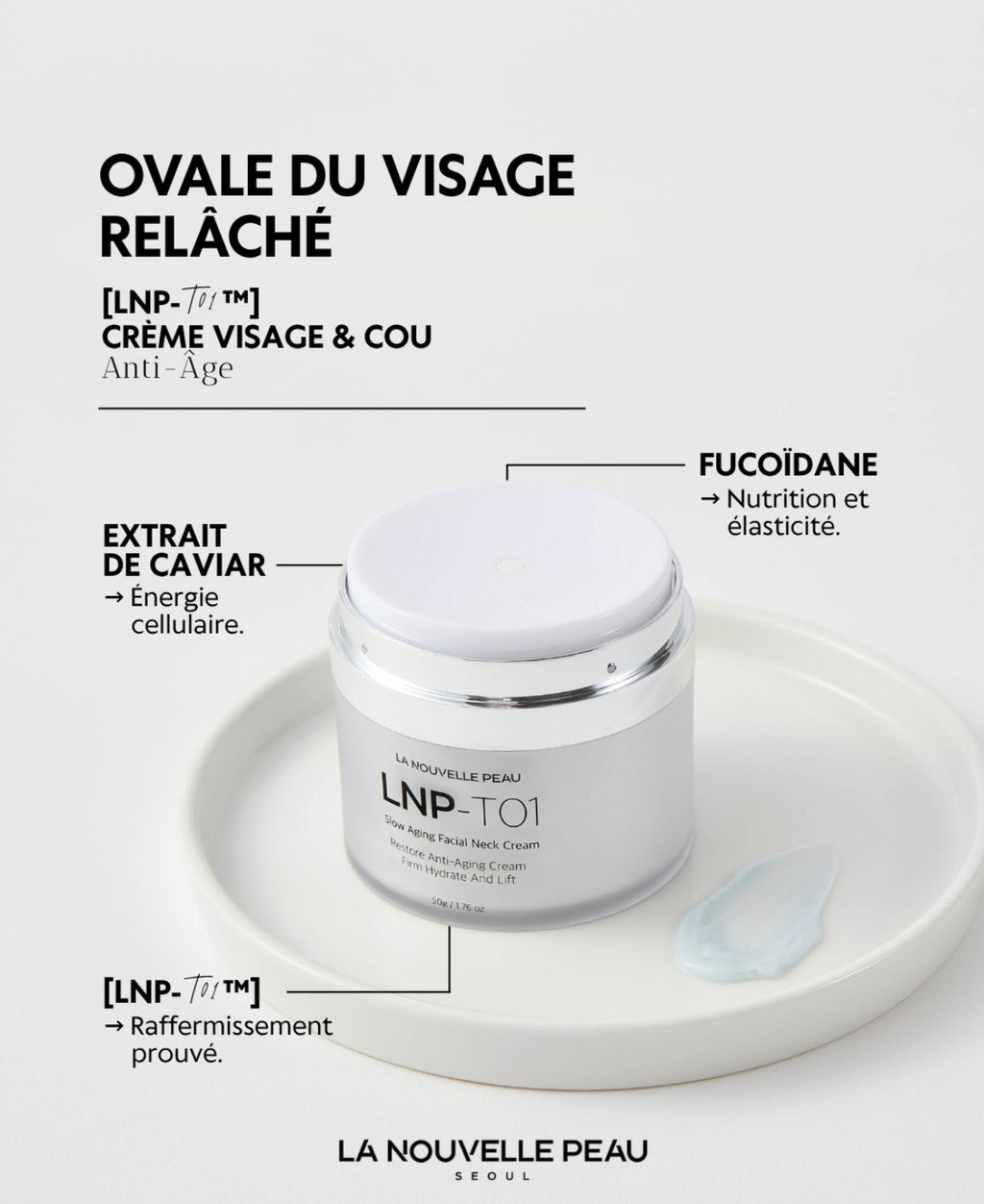 LA NOUVELLE PEAU - T01 Crème visage 50g